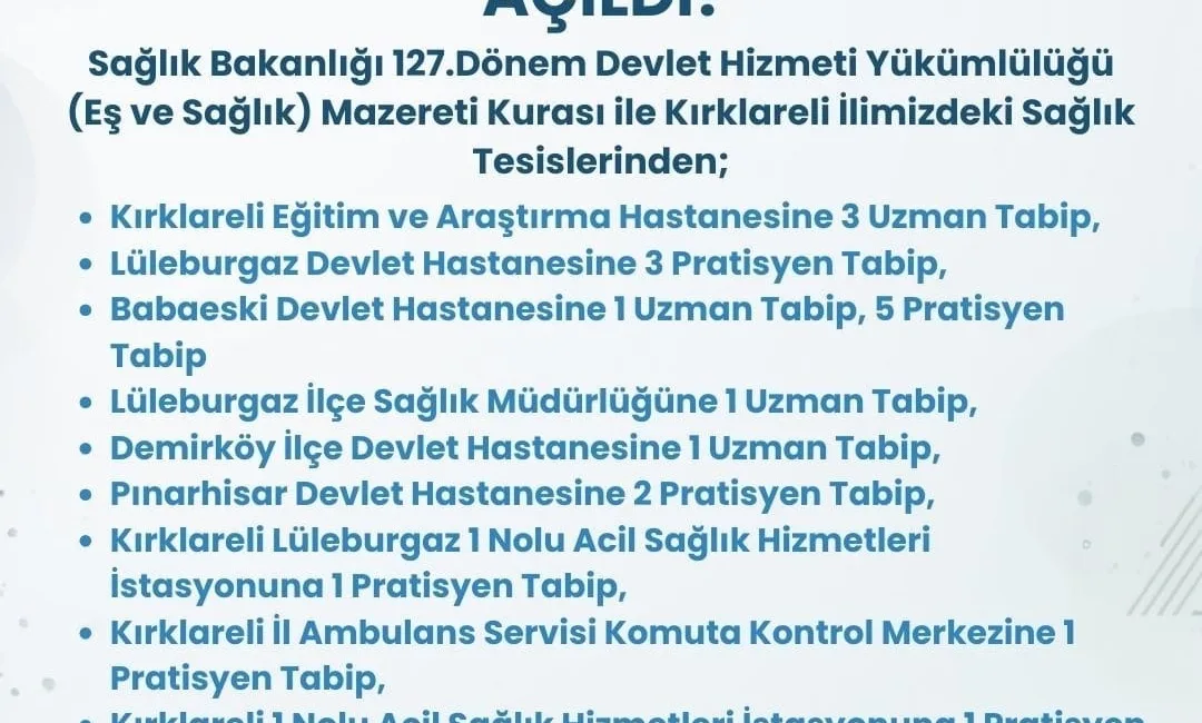 Sağlık Bakanlığı 127. Dönem Devlet Hizmeti Yükümlülüğü (Eş ve Sağlık)