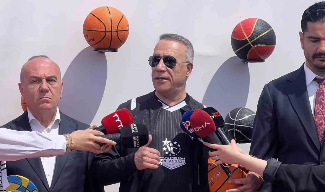 2026 Avrupa Spor Şehri seçilen Sultangazi’de düzenlenen “3×3 Uluslararası Basketbol