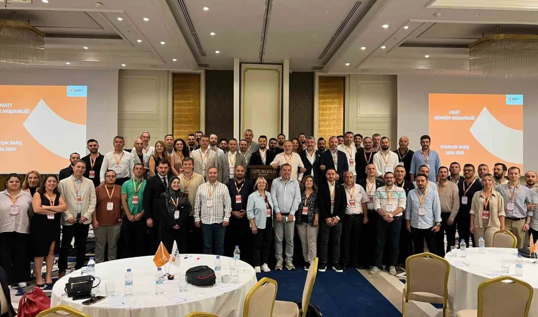 Asset Gümrük Müşavirliği, 2026-2030 dönemine yönelik stratejik hedeflerini belirlemek üzere