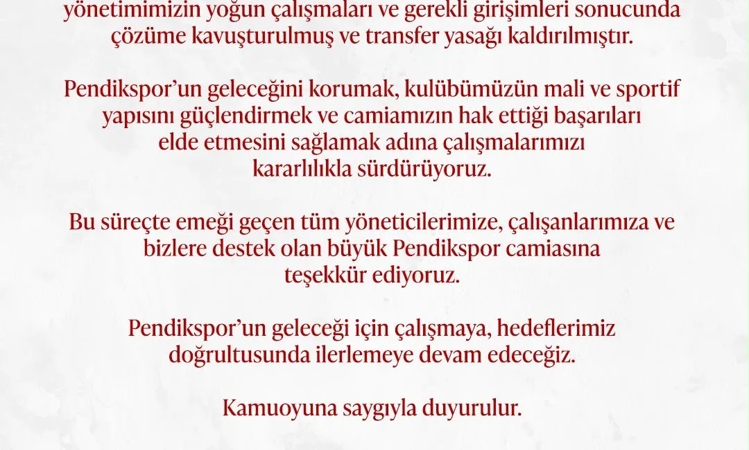 Pendikspor’da bir süredir devam eden transfer yasağı sona erdi. Yürütülen