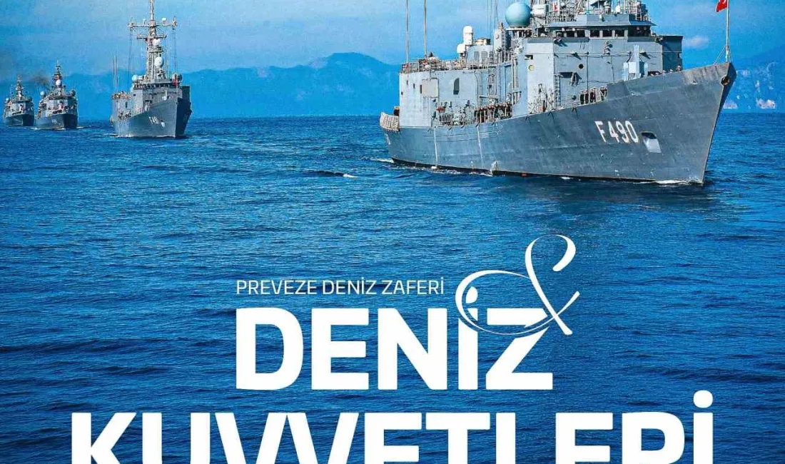 Cumhurbaşkanı Recep Tayyip Erdoğan, Preveze Deniz Zaferi’nin yıl dönümü ve