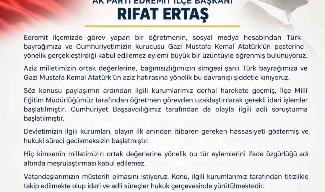 Balıkesir’in Edremit ilçesinde bir öğretmenin Türk bayrağına ve Cumhuriyetin kurucusu
