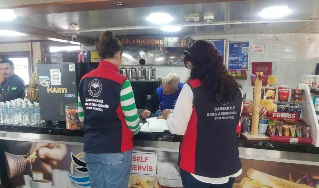 Çanakkale’de deniz araçlarında bulunan gıda işletmelerine İl Tarım ve Orman
