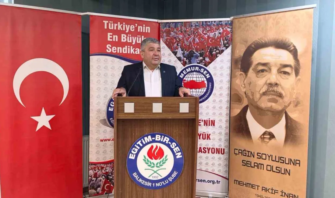 Eğitim-Bir-Sen Balıkesir 1 Nolu Şubesinin 7.Olağan Genel Kurulunda, Başkan Ercan